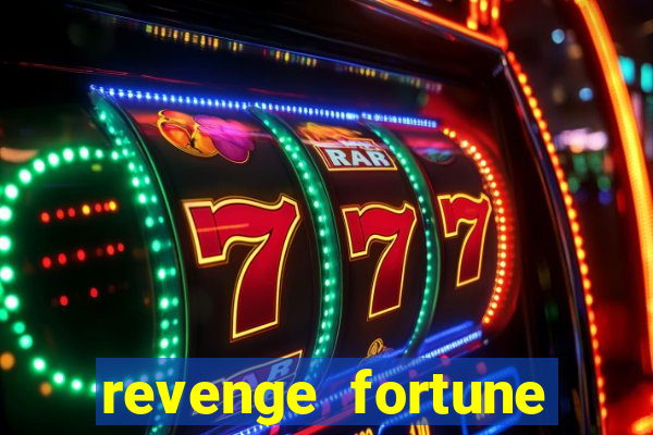 revenge fortune tiger 2